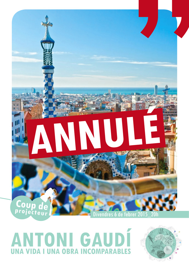 toulouges-annulation-de-la-conference-gaudi-ce-vendredi-6-fevrier-2015