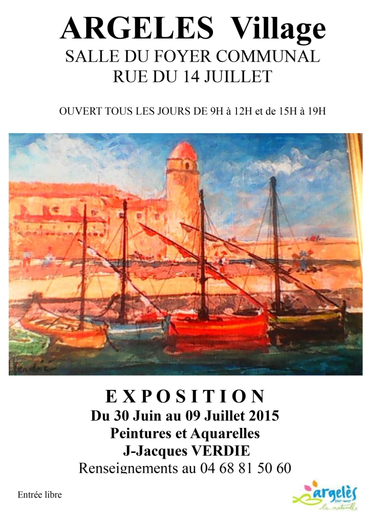 argeles-sur-mer-jean-jacques-verdie-expose-a-la-salle-du-foyer-communal-du-30-juin-au-9-juillet