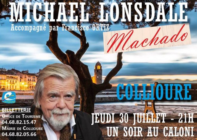 Collioure :  Michael Lonsdale récite Antonio Machado