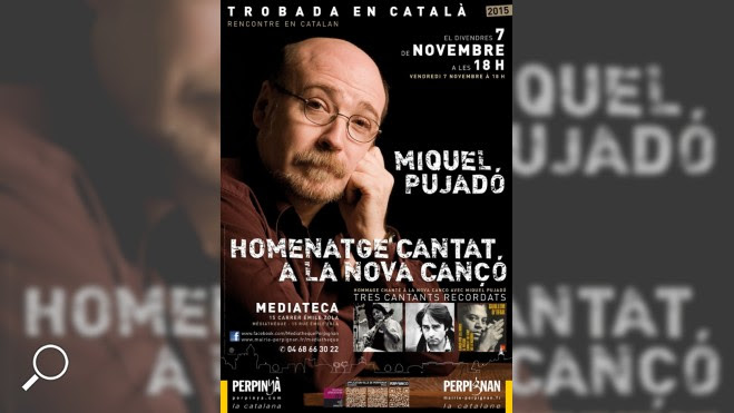 Un hommage en chansons avec Miquel Pujadó qui parlera de la vie et de l’oeuvre de ces auteurs compositeurs interprètes qui furent aussi poètes ou acteurs. Au programme des anecdotes et des interprétations personnelles...
