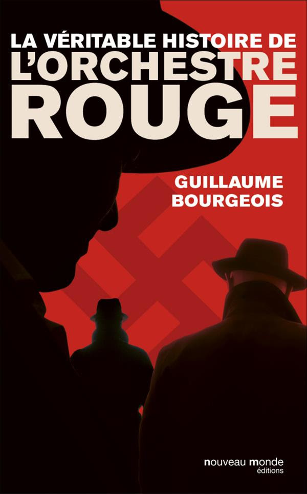 canet-la-veritable-histoire-de-lorchestre-rouge-par-guillaume-bourgeois