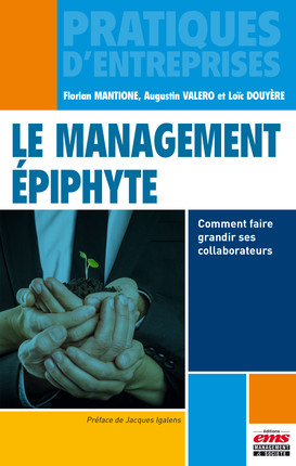 Un ouvrage indispensable pour un management de proximité !