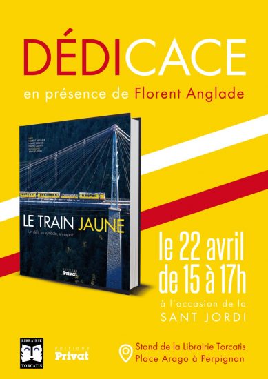 dedicace-du-livre-le-train-jaune-un-defi-un-symbole-un-espoir-le-22-avril-place-arago