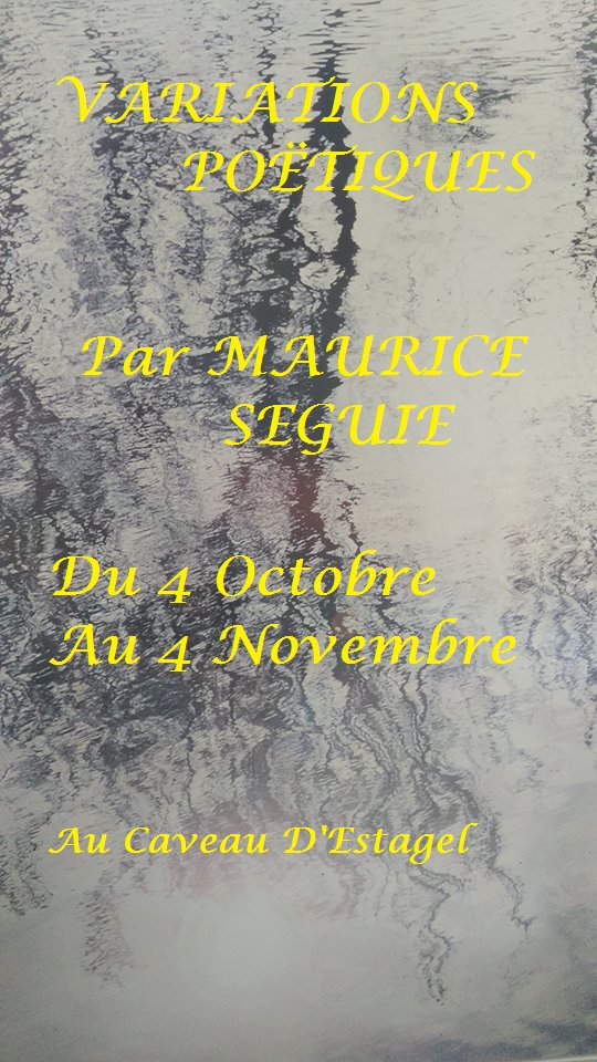 Estagel/ « Variations poétiques » : Maurice Séguié expose au caveau