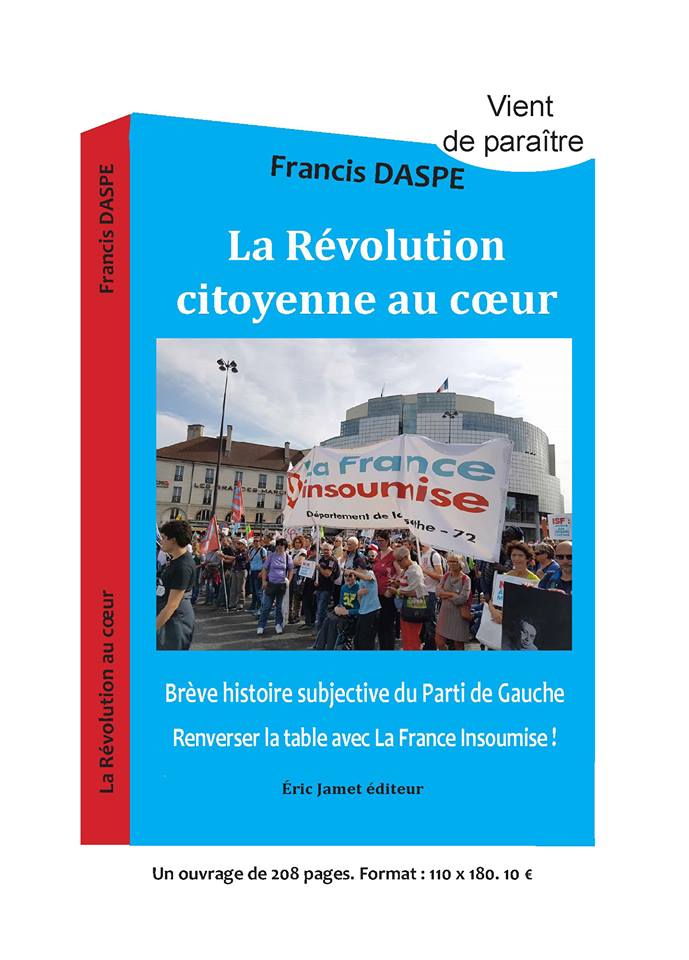 sortie-du-livre-de-francis-daspe-la-revolution-citoyenne-au-coeur
