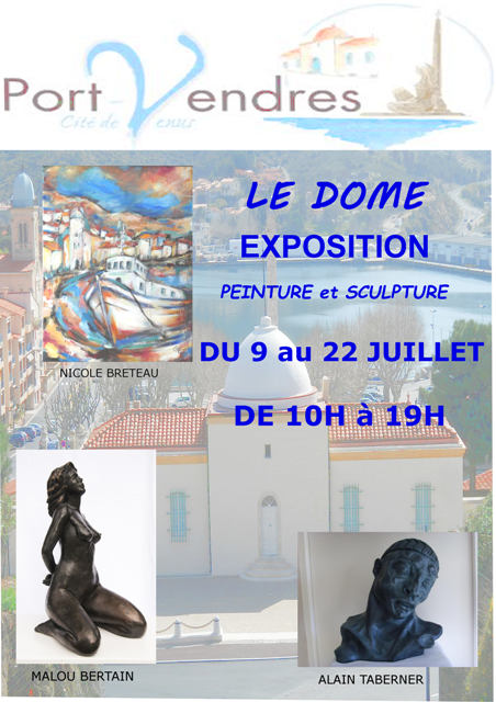 exposition-peintures-et-sculptures-dome-centre-dart-du-9-au-23-juillet