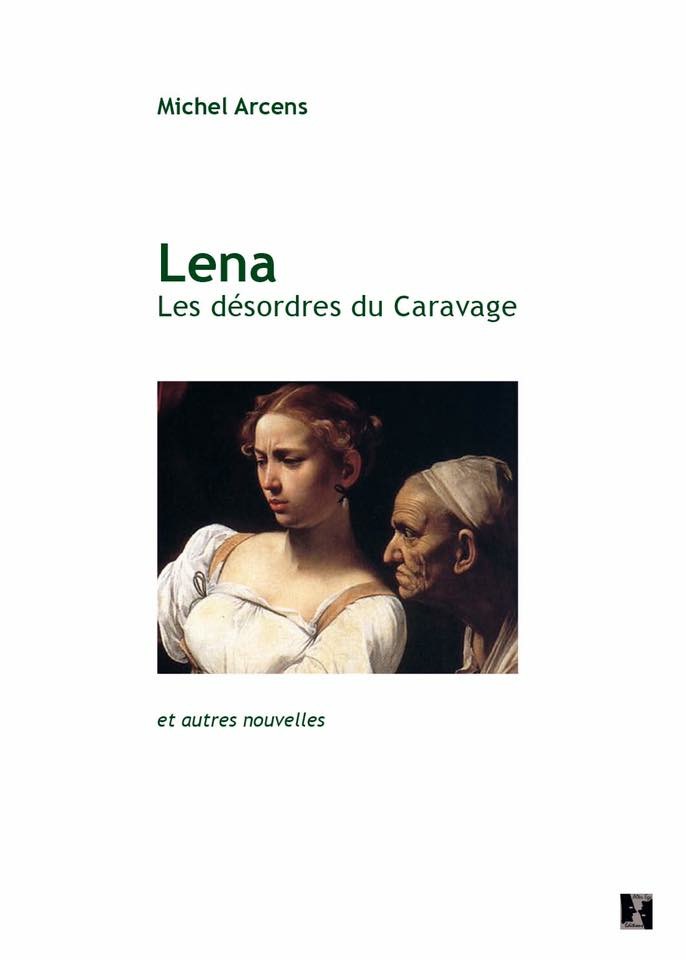 lena-les-desordres-du-caravage-en-dedicace-le-6-juin-librairie-torcatis