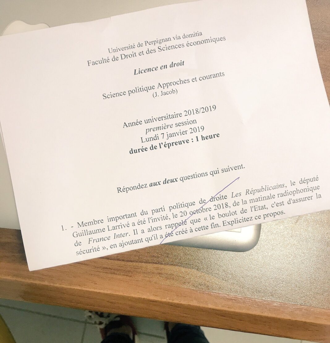 Lundi 07 janvier 2019, 16h00, en amphithéâtre 4, les juristes de la licence droit de l'Université Perpignan Via Domitia ont eu pour examen de science politique le commentaire d'un propos de Guillaume Larrivé, Secrétaire Général Les Républicains. Lundi 07 janvier 2019, 16h00, en amphithéâtre 4, les juristes de la licence droit de l'Université Perpignan Via Domitia ont eu pour examen de science politique le commentaire d'un propos de Guillaume Larrivé, Secrétaire Général Les Républicains.