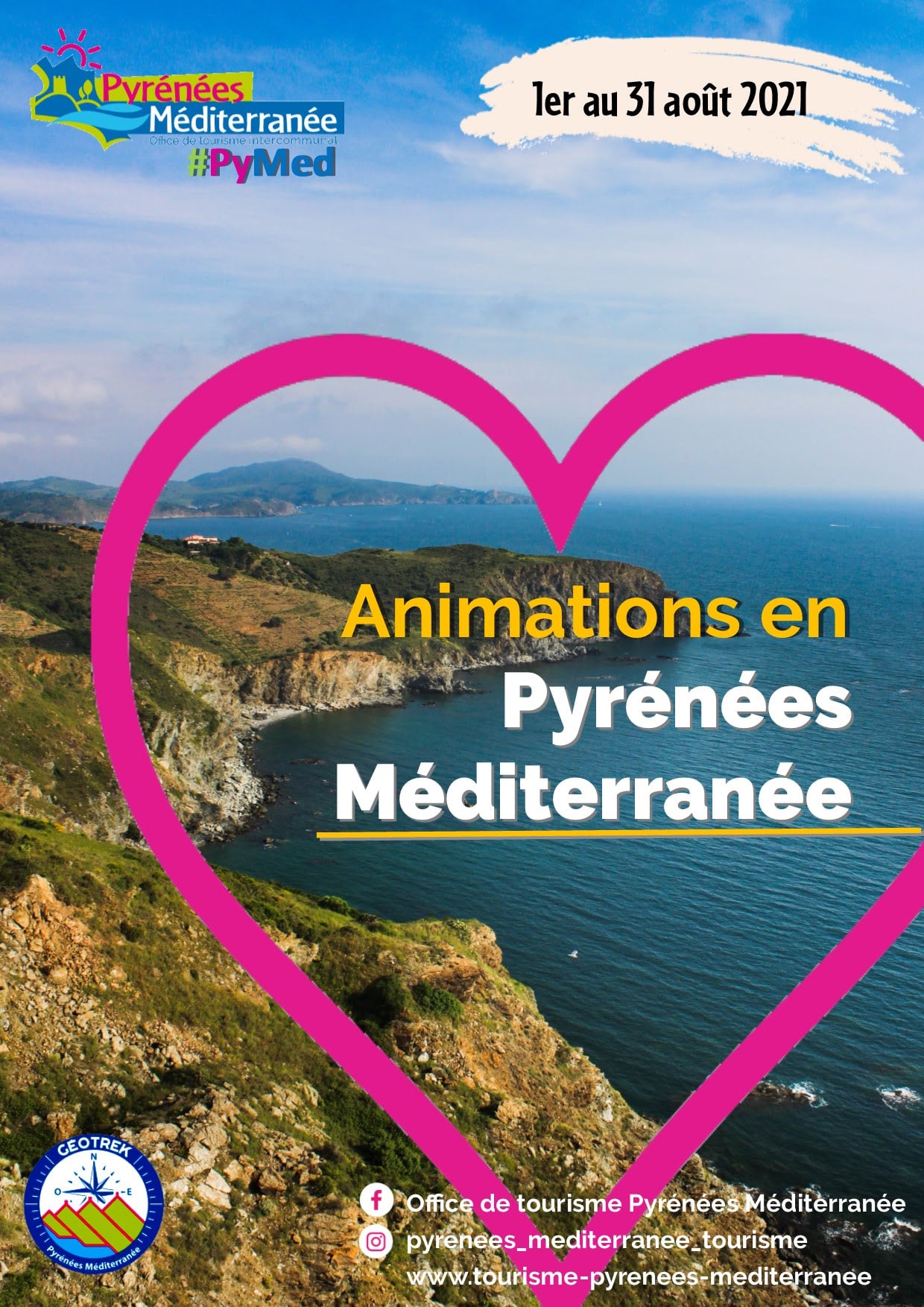 Votre programme en Pyrénées Méditerranée du mois d’Août 2021.