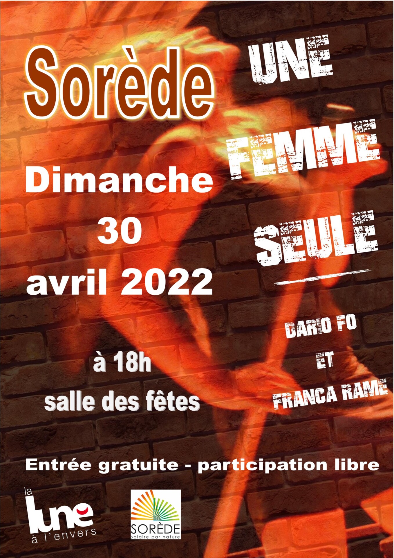 « Une femme seule » à la salle des fêtes de Sorède le samedi 30 avril 2022.