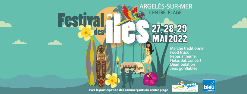 3 jours de Festival des Iles à Argeles sur Mer à ne pas s’en priver