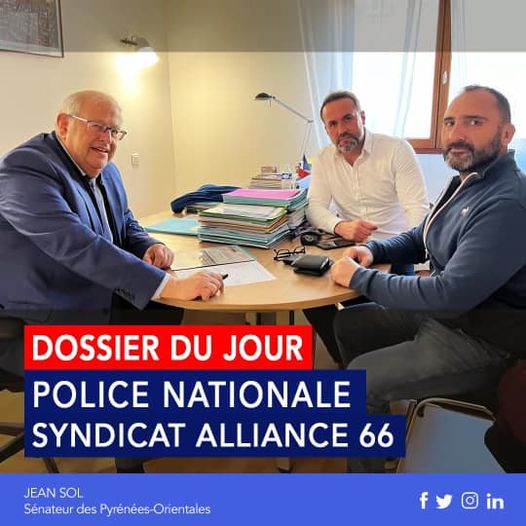 Les responsables du syndicat Alliance Police Nationale reçu auprès du Sénateur Jean Sol